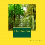The Idea Tree - Children's Book on Anti-Bullying