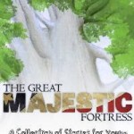 The Great Majestic Fortress - A Patriotic Book for Christian Kid