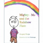 Mighty Me and The Rainbow Plate